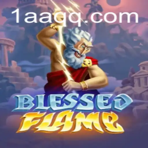 Descubra o Fascinante Jogo 'BlessedFlame' e Suas Regras Exclusivas